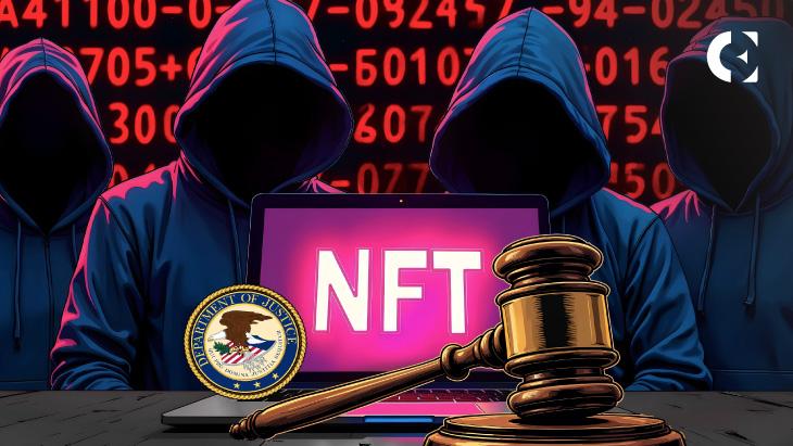 NFT Fraud Exposed: Department of Justice Accuses Founder of Million Scam